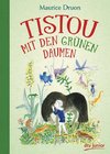 Tistou mit den grünen Daumen