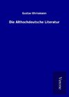 Die Althochdeutsche Literatur