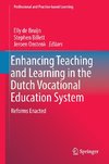 Enhancing Teaching and Learning in the Dutch Vocational Education System