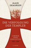 Die Verfolgung der Templer