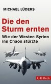 Die den Sturm ernten