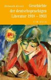 Geschichte der deutschen Literatur  Bd. 10: Geschichte der deutschsprachigen Literatur 1918 bis 1933