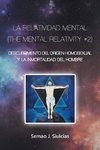 La Relatividad Mental (The Mental Relativity #2)