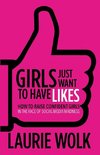 Girls Just Want to Have Likes