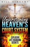 Understanding Heaven's Court System