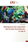 Divergences de traduction des termes touristiques fr-esp-fr