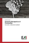 Disturbo Psicopatico di Personalità