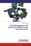 The Management Of Electronic Waste In An Industrial Park