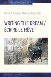 Writing the Dream. Écrire le rêve