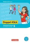 Doppel-Klick 5. Jahrgangsstufe - Mittelschule Bayern - Arbeitsheft mit interaktiven Übungen auf scook.de