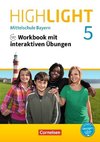 Highlight 5. Jahrgangsstufe - Mittelschule Bayern - Workbook mit interaktiven Übungen auf scook.de