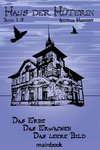 Haus der Hüterin. Buch 1-3.