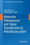 Molecular Pathogenesis and Signal Transduction by Helicobacter pylori