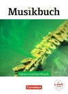 Musikbuch Oberstufe - Ideen machen Musik. Themenheft