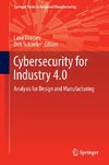 Cybersecurity for Industry 4.0