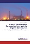 A Tenax Based Passive Sampler for Semi-volatile Organic Compounds