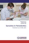 Geriatrics in Periodontics