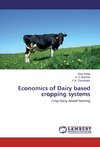 Economics of Dairy based cropping systems