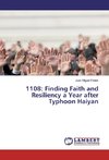 1108: Finding Faith and Resiliency a Year after Typhoon Haiyan