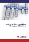 Industrial Benchmarking-Theory and Practices