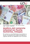 Análisis del comercio informal en Tuxtla Gutiérrez, Chiapas