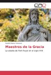 Maestros de la Gracia