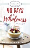 40 Days to Wholeness