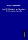 Ausführliches Lehr- und Lesebuch der Russischen Sprache