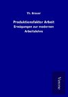 Produktionsfaktor Arbeit