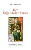 Der Kaffeesieder-Putsch