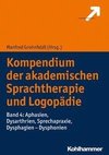 Kompendium der akademischen Sprachtherapie und Logopädie