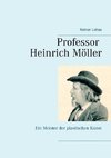 Professor Heinrich Möller