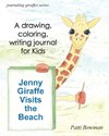 Jenny Giraffe Visits the Beach