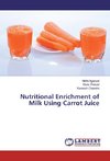 Nutritional Enrichment of Milk Using Carrot Juice