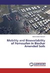 Mobility and Bioavailability of Fomesafen in Biochar Amended Soils