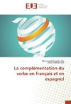 La complémentation du verbe en français et en espagnol