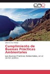 Cumplimiento de Buenas Prácticas Ambientales