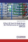 Effect Of Swirl & Wall Angle On Performance of Annular Diffuser