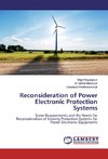 Reconsideration of Power Electronic Protection Systems