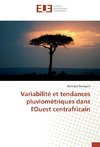 Variabilité et tendances pluviométriques dans l'Ouest centrafricain