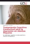 Tratamiento Cognitivo Conductual para la depresión en Adultos Mayores