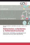 Soluciones coloidales y heteroestructuras