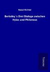 Berkeley´s Drei Dialoge zwischen Hylas und Philonous