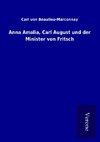 Anna Amalia, Carl August und der Minister von Fritsch