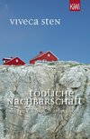 Tödliche Nachbarschaft