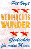 Weihnachts Wunder