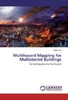 Multihazard Mapping for Multistoried Buildings