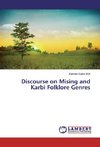 Discourse on Mising and Karbi Folklore Genres