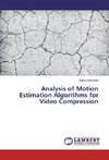 Analysis of Motion Estimation Algorithms for Video Compression