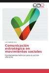 Comunicación estratégica en movimientos sociales